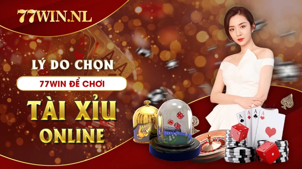 Hướng dẫn đăng ký và bắt đầu chơi tài xỉu online tại 77Win